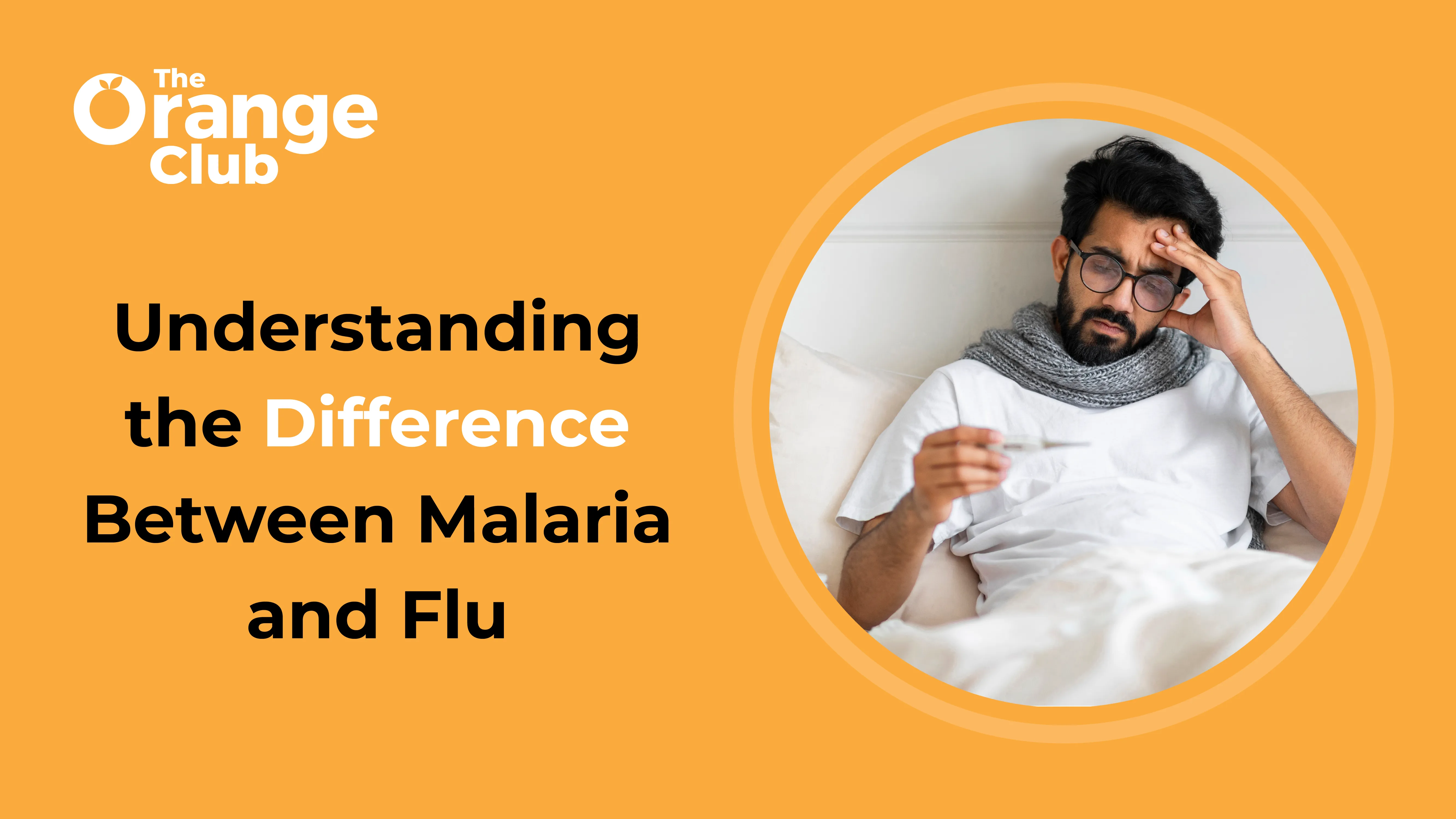 Malaria vs. Flu: Understanding the Difference